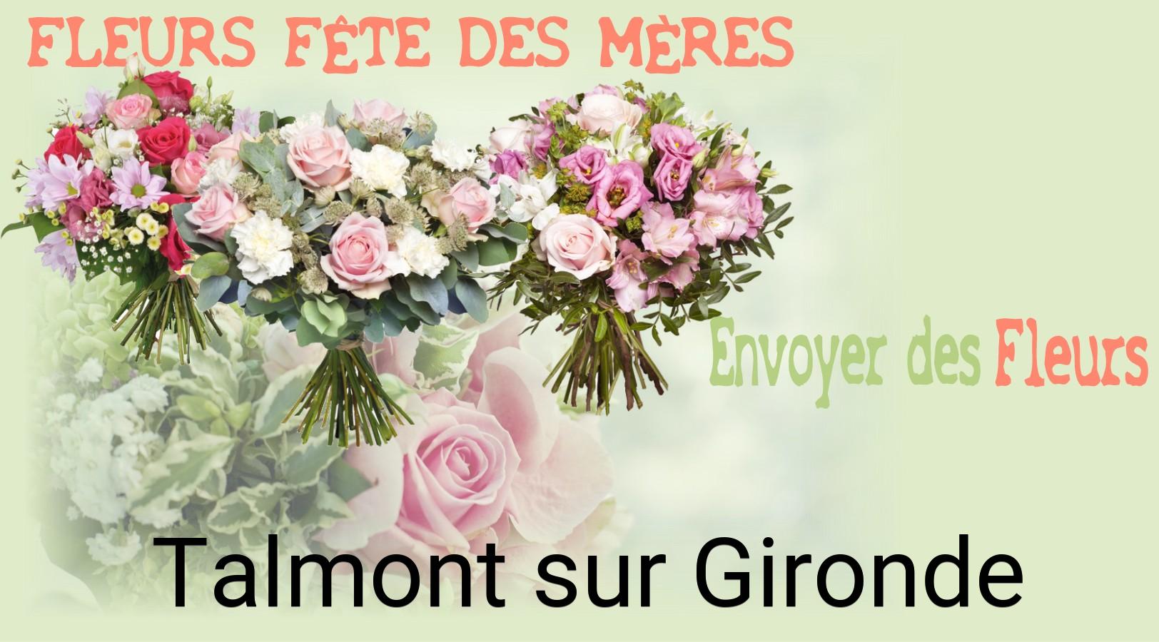 Bouquet de Fête des Mères livré à Talmont-sur-Gironde